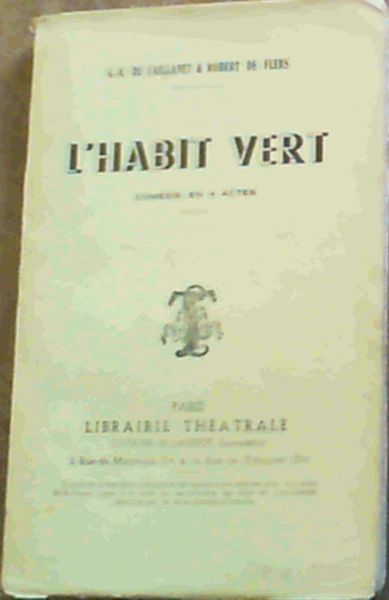 Image for L'Habit Vert - Comedie en 4 actes