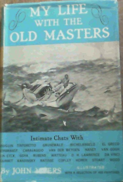 Image for My Life with the Old Masters