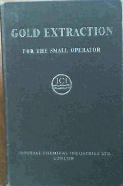 Image for Gold Extraction for the Small Operator (2nd Edition)