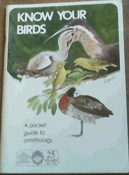 Image for Know Your Birds; A pocket guide to ornithology