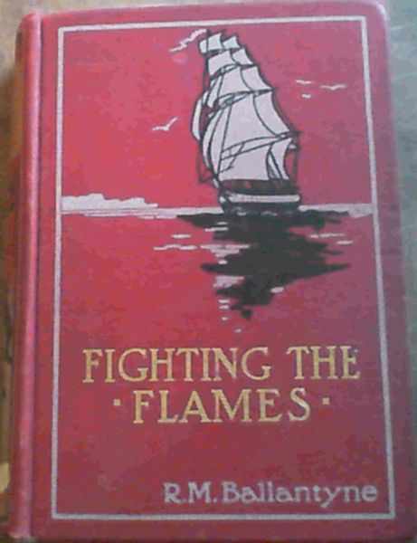 Image for Fighting The Flames