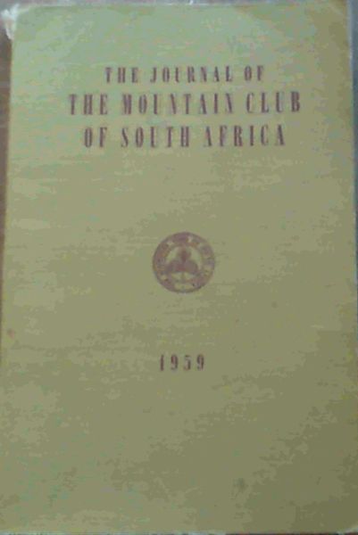 Image for The Journal of the Mountain Club of South Africa Number 62 for the Year 1959