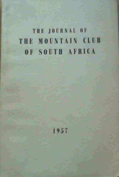 Image for The Journal of the Mountain Club of South Africa Number 60 for the Year 1957