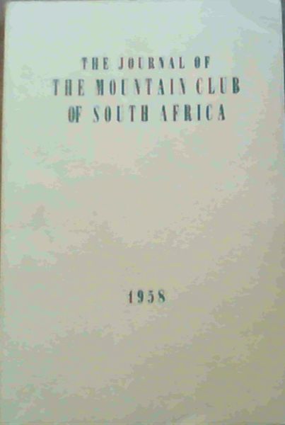 Image for The Journal of the Mountain Club of South Africa Number 61 for the Year 1958