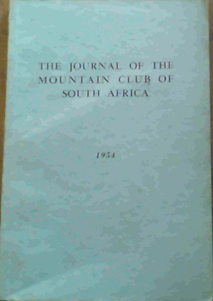 Image for The Journal of the Mountain Club of South Africa Number 57 for the Year 1954