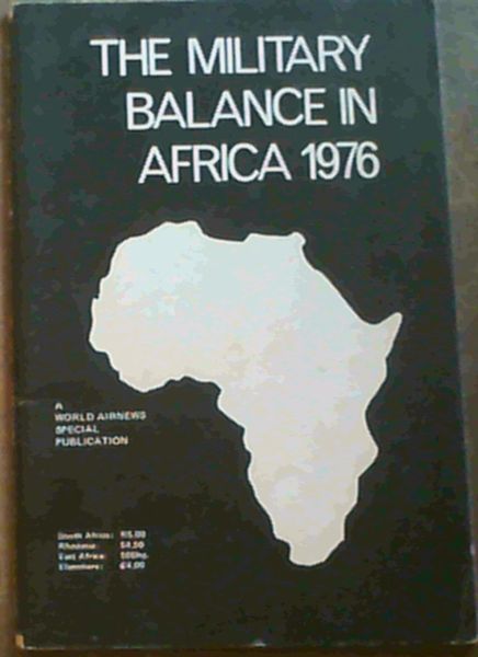 Image for The Military Balance in Africa 1976