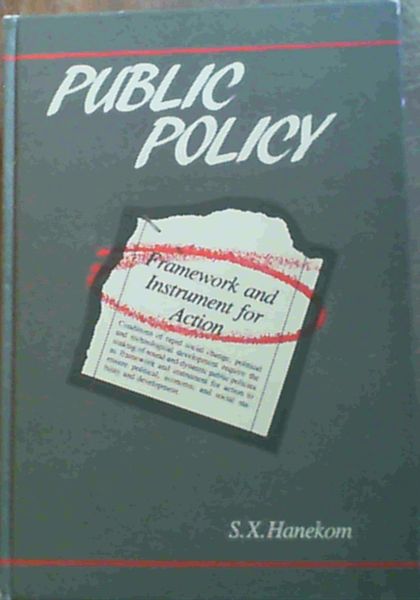 Image for Public policy: Framework and instrument for action