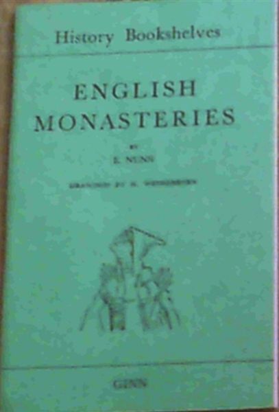 Image for English Monastries (History Bookshelves - Green Shelf)