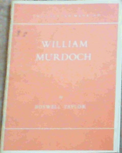Image for William Murdoch : New Lamps For Old (They Served Mankind 2)