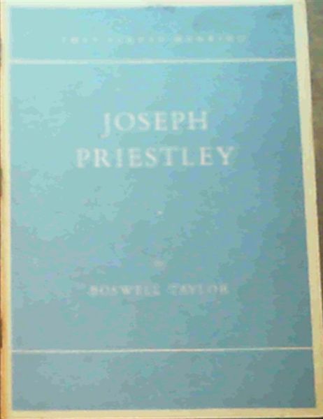 Image for Joseph Priestley : The Man of Science (They Served Mankind 3)
