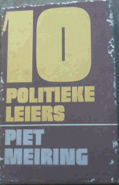 Image for Tien Politieke Leiers - Manne na aan ons premiers
