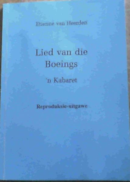 Image for Lied Van Die Boeings: 'n Kabaret - Reproduksie-uitgawe