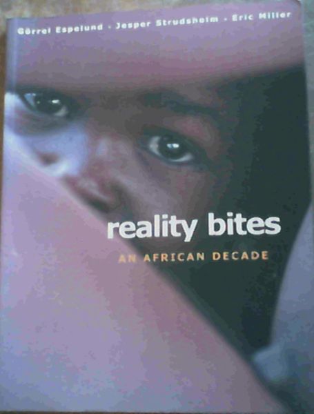Image for Reality Bites: An African Decade