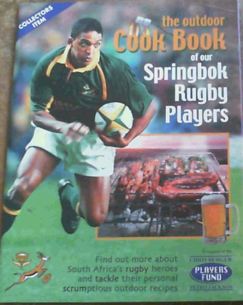 Image for The Outdoor Cook Book of our Springbok Rugby Players