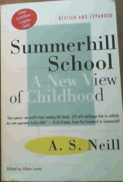 Image for Summerhill School : A New View of Childhood