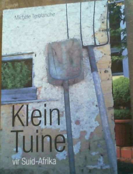 Image for Klein Tuine Vir Suid-Afrika