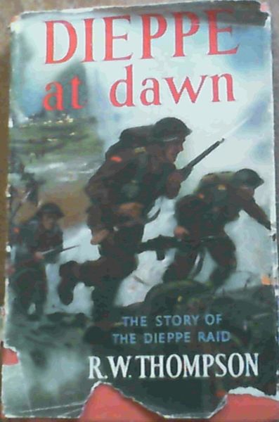 Image for Dieppe at Dawn : The Story of the Dieppe Raid