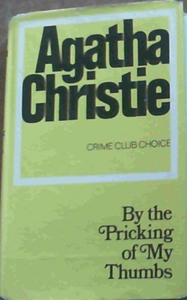 Image for By the Pricking of My Thumbs