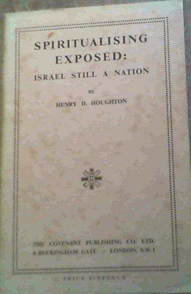 Image for Spiritualising Exposed : Israel Still a Nation