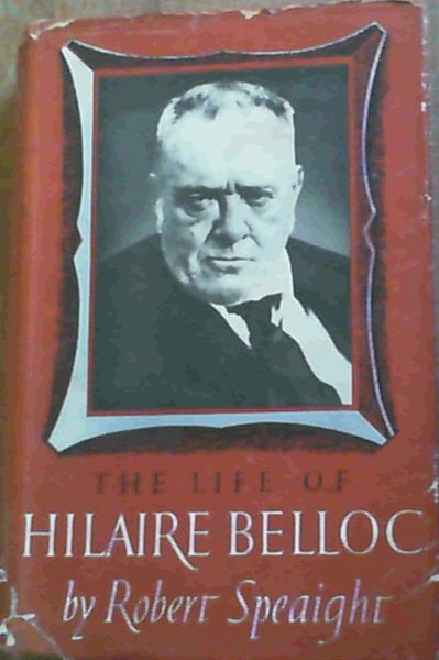 Image for The Life of Hilaire Belloc