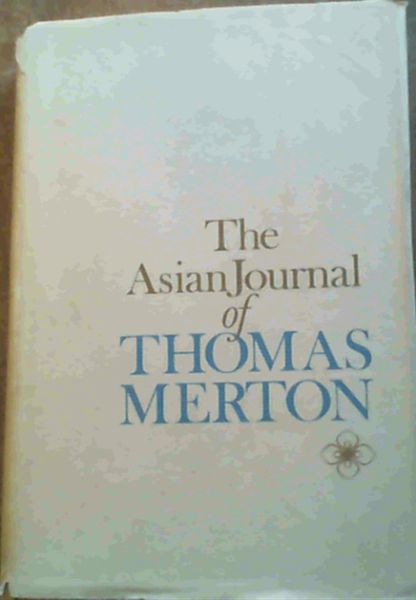 Image for The Asian Journal of Thomas Merton
