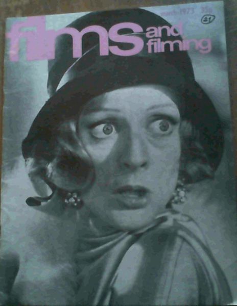 Image for Films and Filming : Volume 19, No. 6, March 1973