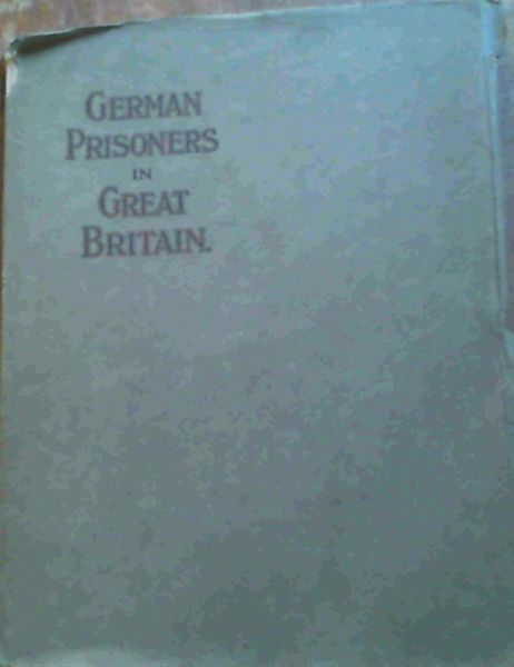 Image for German Prisoners in Great Britain