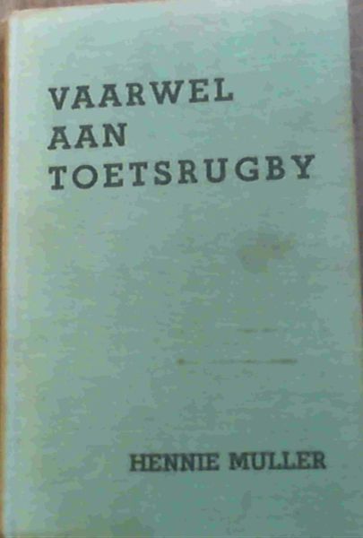 Image for Vaarwel aan Toetsrugby