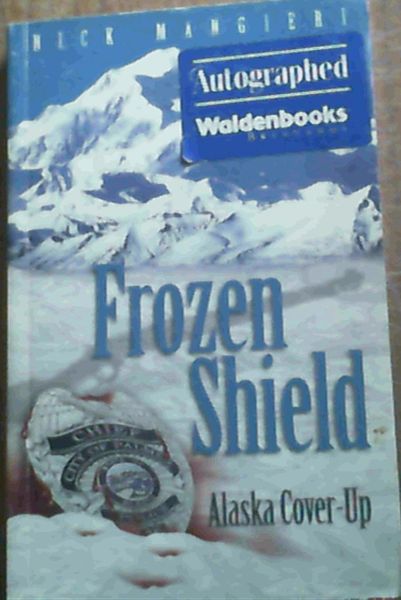 Image for Frozen Shield: Alaska Cover-Up