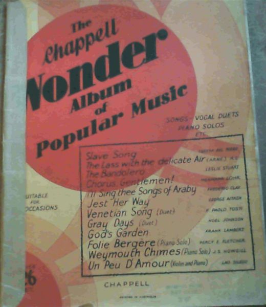 Image for The Chappell Wonder Album of Popular Music - songs - vocal duets, piano solos etc