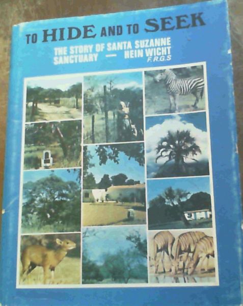 Image for To hide and to seek: The story of Santa Suzanne Sanctuary