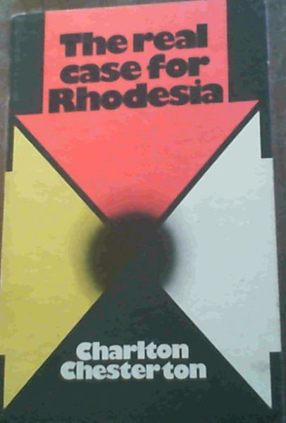 Image for The Real Case for Rhodesia