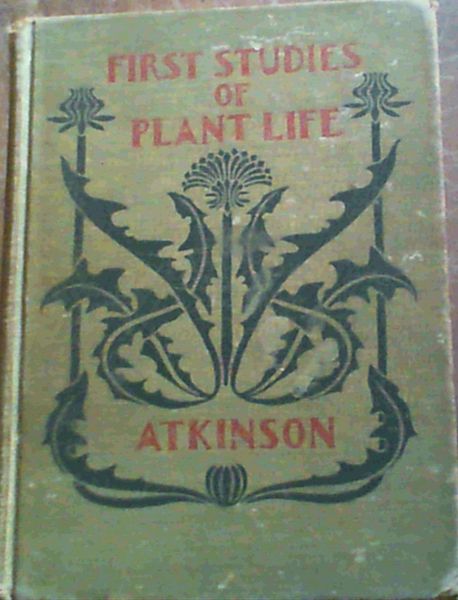 Image for First Studies of Plant Life