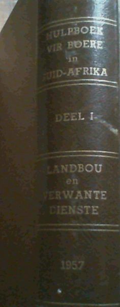 Image for Hulpboek vir Boere in Suid-Afrika - Deel 1: Landbou en Verwanste Dienste