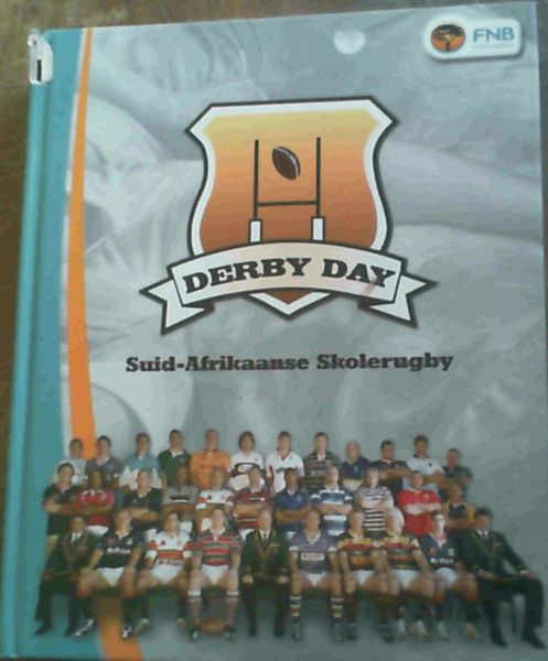 Image for Derby Day - Suid-Afrikaanse Skolerugby