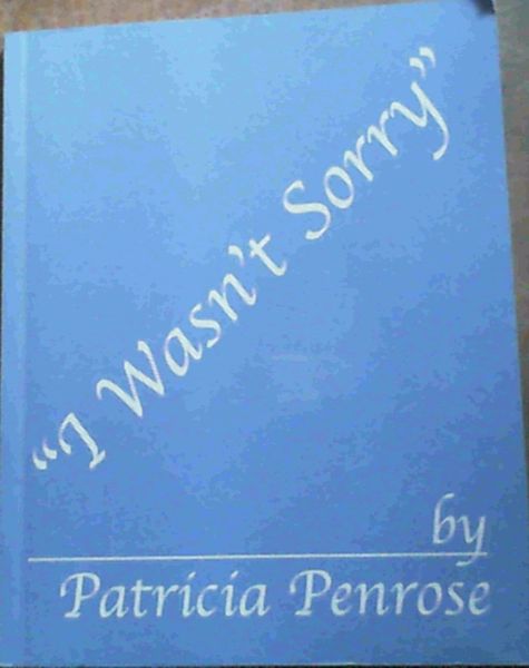Image for I Wasn't Sorry