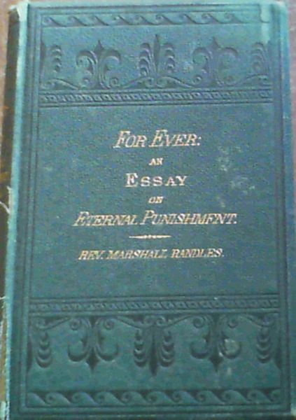 Image for For Ever : An Essay on Eternal Punishment