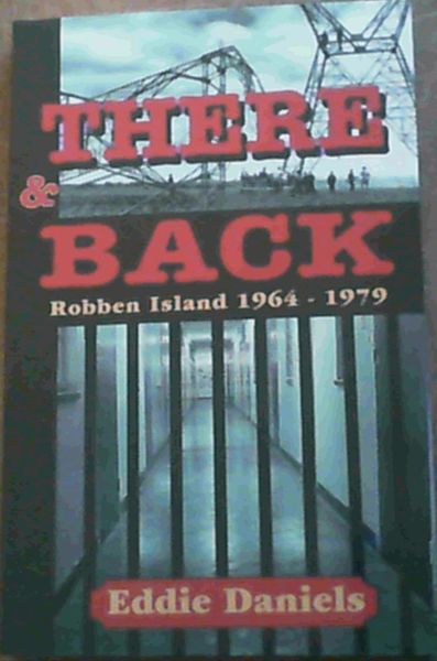 Image for There & Back: Robben Island 1964-1979