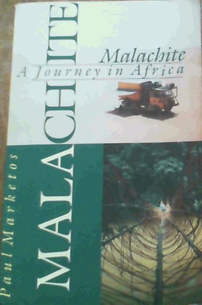 Image for Malachite: A Journey in Africa