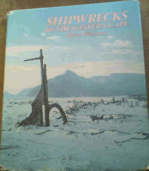 Image for Shipwrecks of the Western Cape