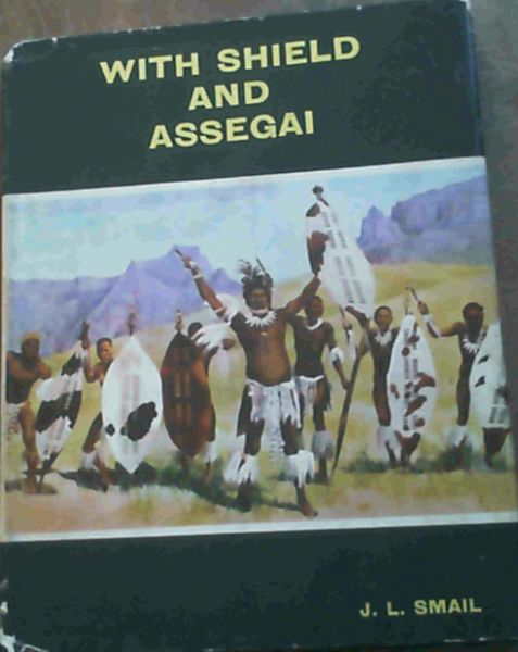 Image for With Shield and Assegai