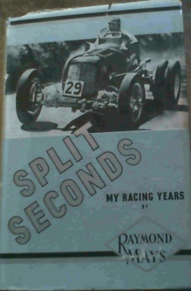 Image for Split Seconds - My Racing Years