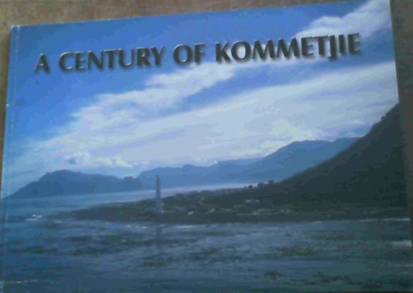 Image for A Century Of Kommetjie