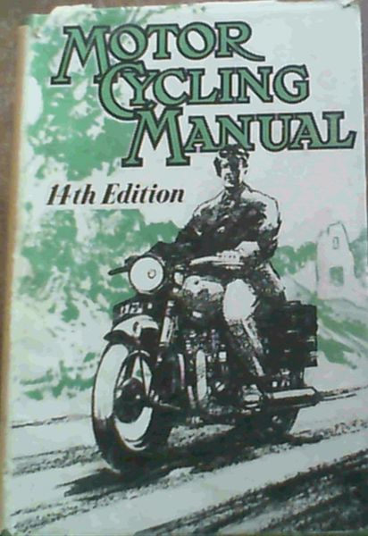 Image for Motor Cycling Manual 14th Edition