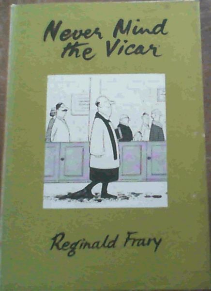 Image for Never Mind the Vicar
