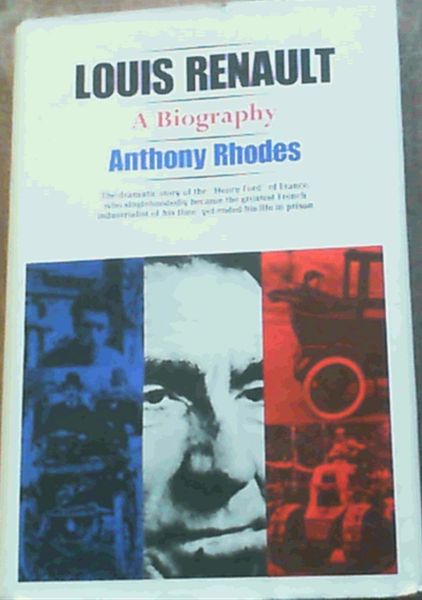 Image for Louis Renault; A Biography
