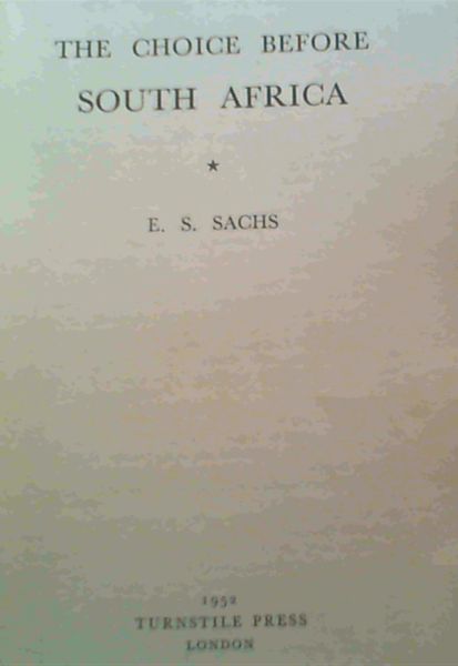 Image for The Choice Before South Africa
