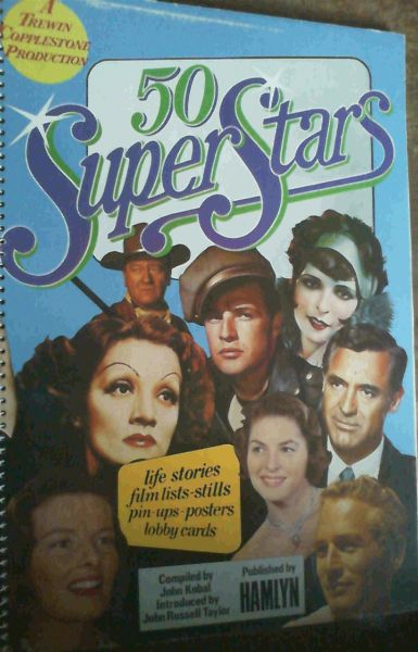 Image for Fifty Super Stars - life stories - film lists - stills - pin-ups - posters - lobby cards