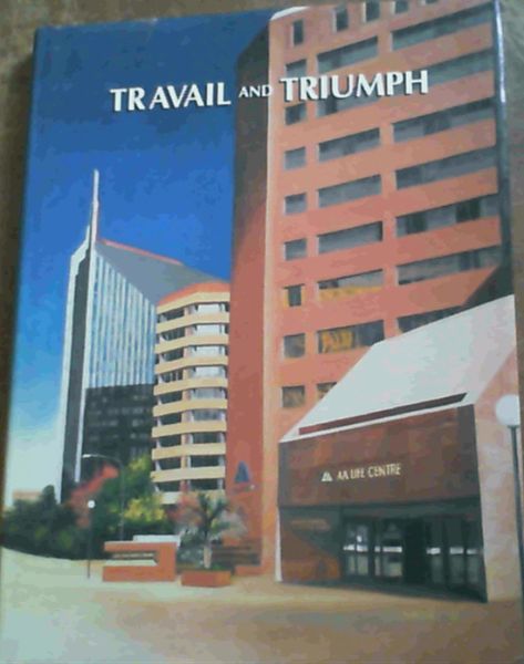 Image for Travail and triumph, 1937-1991