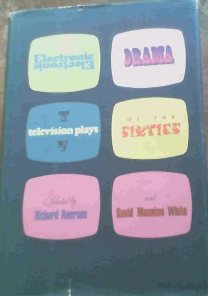 Image for Electronic Drama Television Plays of the Sixties